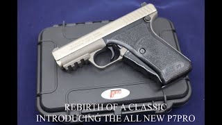 P7Pro P7 Series a new version of the classic Heckler amp Koch HampK P7M8 MADE IN THE USA [upl. by Ahsas]