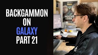 Backgammon Practice on Galaxy I Part 21 I [upl. by Malony]