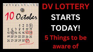 DV Lottery Starts Today What you Should Know [upl. by Nidorf]