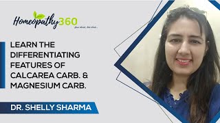 Learn the differentiating features of Calcarea carb amp Magnesium carb  Dr Shelly Sharma [upl. by Ellynn118]