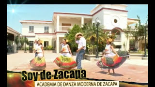 CANCIÓN SOY DE ZACAPA  Baile Soy de Zacapa  Coreografía Soy de Zacapa  José Ernesto Monzon [upl. by Emarie635]