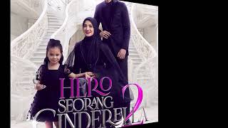 Hero Seorang Cinderella 2 [upl. by Graeme730]