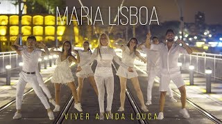 Maria Lisboa  Viver a Vida Louca Official Video [upl. by Willette]