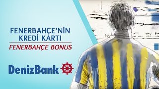 Fenerbahçe’lilerin Kredi Kartı DenizBank Fenerbahçe Bonus [upl. by Earazed]