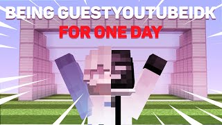 I Turned Into GuestYoutubeIdk For ONE Day [upl. by Uhn]