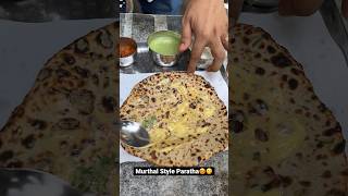 Murthal Style Paratha🙄😋 Indian food [upl. by Locklin]