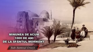 Minunea de acum 1000 de ani de la Sfantul Mormant [upl. by Rehpotsyrhc]