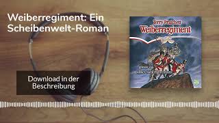 🎧 Weiberregiment Ein ScheibenweltRoman von Terry Pratchett – Kostenlose Hörbuch Demo [upl. by Ecnerwaled]