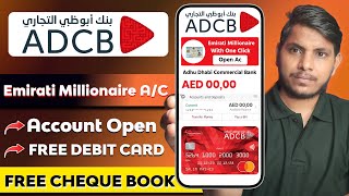 Open Adcb Bank Emirati Millionaire Savings Account  How to Open Emirati Millionaire Savings Account [upl. by Yhtimit511]