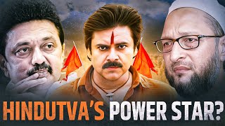 Can Pawan Kalyan Create A Hindutva REVOLUTION In South India [upl. by Kussell]