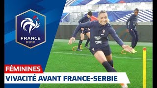 Equipe de France Féminine  Séance de vivacité avant FranceSerbie I FFF 2019 [upl. by Alywt]