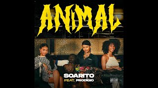 Soarito amp Prodígio  Animal ÁUDIO OFICIAL [upl. by Akoek116]