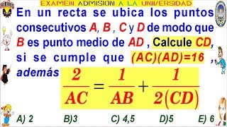 Examen Admisión a la Universidad CALLAO  Segmentos Geometría Solucionario UNAC [upl. by Cloutman]