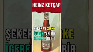 Heinz Ketçap Tarihi [upl. by Roath92]