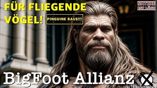 Ehrliche Politik Die Bigfoot Allianz wahlkampf song [upl. by Rehtse]