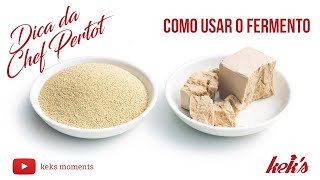 Como usar o fermento de forma correta  Chef Pertot [upl. by Drucy]