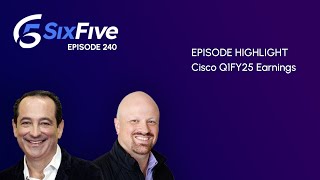 Cisco Q1FY25 Earnings  Episode 240  Six Five Podcast [upl. by Aikim]