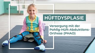 Hüftdysplasie behandeln  Dynamische Hüftabduktionsorthese für Kinder PHAO [upl. by Pears146]