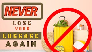 Tips to ensure your luggage makes it to your destination 3 Bonus Tips To Prepare “Just In Case “ [upl. by Icyac265]