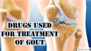 GOUT TREATMENT  DRUGS USED IN TREATMENT OF GOUT SIMPLIFIEDPHARMACOLOGY  DOCTOR PHARMA [upl. by Eednam]