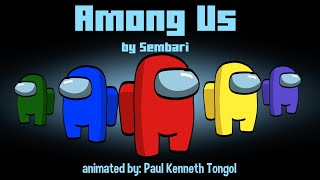 Among Us Song ANIMATED MUSIC VIDEO [upl. by Drofnats916]