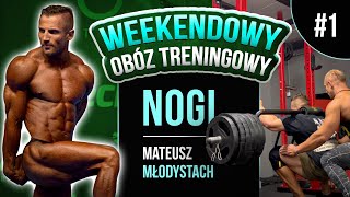 Weekendowy Obóz Treningowy cz1  Nogi  Mateusz Młodystach [upl. by Hiram]