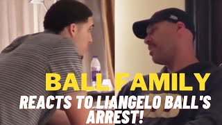 BALL FAMILY’S REACTION TO LIANGELO BALL GETTING ARRESTED [upl. by Botnick]