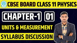 Units and Measurement  Syllabus Discussion 202425  NEP  Class 11th Physics NCERT [upl. by Gus]