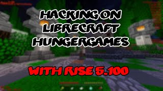 Hacking Montage on Librecraft Hungergames  Rise 5100 [upl. by Sgninnej]