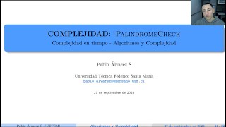 Complejidad PalindromeCheck  Complejidad en Tiempo  Algoritmos y Complejidad [upl. by Ilowell]