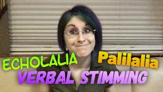 Autistic Speech Patterns – Autism amp Echolalia Palilalia amp Verbal Stimming [upl. by Akiemaj]