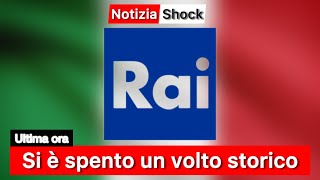 Rai in lutto si è spento un volto storico [upl. by Faline]