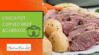 Easy Crockpot Corned Beef and Cabbage Recipe St Patricks Day Special [upl. by Lorens776]