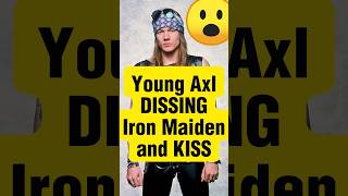 Axl Rose Slams KISS Iron Maiden kiss gunsnroses ironmaiden [upl. by Ottillia]