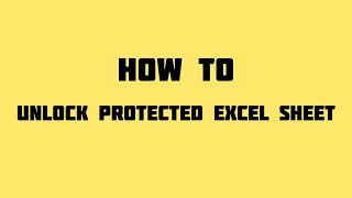 How to unlock Protected Excel Sheets without Password [upl. by Thilde]