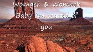 Womack amp Womack  Baby im scared of you [upl. by Yrram906]