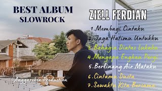 ZIELL FERDIAN FULL ALBUM SLOWROCK  MEMBAGI CINTAKU 2024 [upl. by Rothstein]