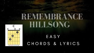 Remembrance  Hillsong  Easy Guitar Chords Tutorial with LyricsquotChord Hub [upl. by Dawkins446]