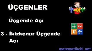 Üçgende Açı Konu Anlatımı 3  İkizkenar Üçgende Açı [upl. by Chadburn874]