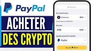 Comment Acheter Des Crypto Avec Paypal Sur Téléphone En 2024 [upl. by Arbmik]