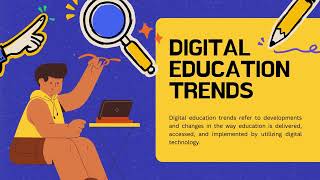 Digital Education Trends and Benefits [upl. by Uzzia]