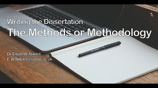 Writing the Dissertation  The Methods or Methodology [upl. by Suiravat]