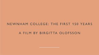 Newnham College The First 150 Years [upl. by Nolita]