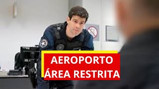 AEROPORTO ÁREA RESTRITA  REACT  T6 E01 [upl. by Kellia]