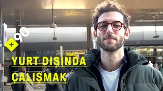 Yurt dışında çalışmak Viyana  quotUlaşamadığım hiçbir şey yokquot [upl. by Eenor]