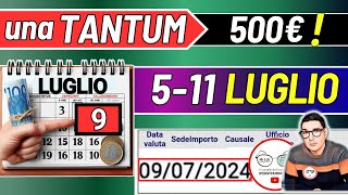 🔴 LUGLIO ➜ UNA TANTUM 500€ e DATE PAGAMENTI ADI ASSEGNO UNICO PENSIONI NASPI SFL BONUS INVALIDI [upl. by Jonna]