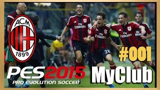 PES 2015 MyClub 001 ★ Auf gehts Erste Verpflichtungen  Erstes Spiel Deutschᴴᴰ [upl. by Ambrogino520]