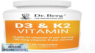 Dr Bergs Vitamin D3 K2 Supplement wMCT Oil Includes 10000 IU Review [upl. by Gaige]