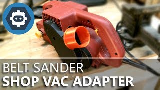 Harbor Freight Belt Sander to Shop Vac Dust Port Adapter [upl. by Yalahs]