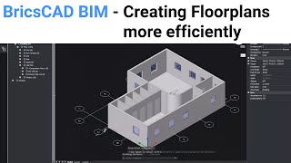 Creating Floorplans More Efficiently  BricsCAD BIM [upl. by Lisbeth]